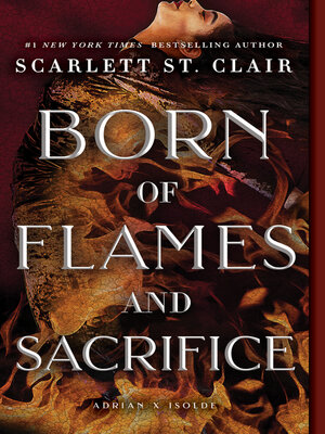 cover image of Born of Flames and Sacrifice